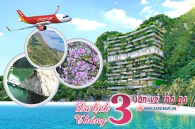 Vé máy bay du lịch tháng 3 giá rẻ tại TPHCM
