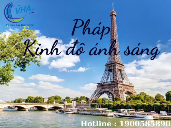 Các hãng hàng không đi Pháp uy tín – Đặt vé bay giá rẻ tại Vha.vn