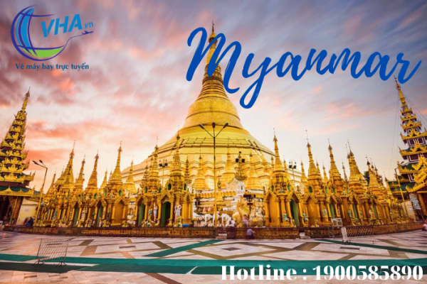 Cách săn vé máy bay giá rẻ đi Myanmar tại Vha.vn