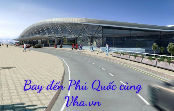 Sân bay quốc tế Phú Quốc - Phú Quốc International Airport (PQIA)