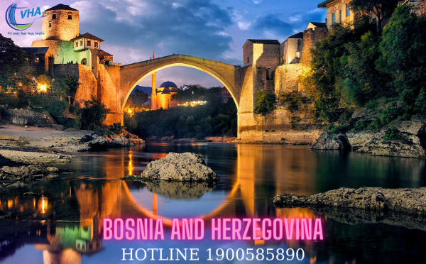 Vé máy bay giá rẻ nhất đi Bosnia và Herzegovina.