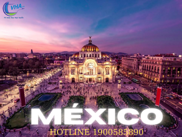 Vé máy bay giá rẻ nhất đi México