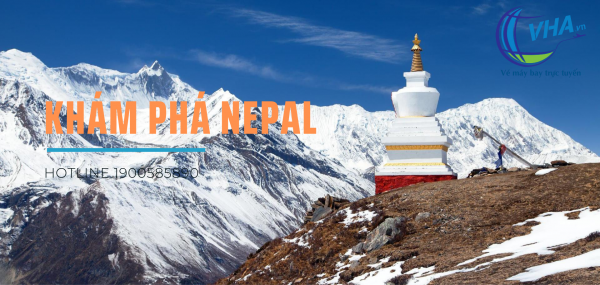 Tìm vé máy bay giá rẻ khám phá Nepal