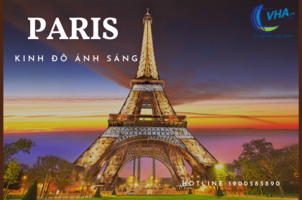Săn vé giá rẻ khám phá Paris – “kinh đô ánh sáng”
