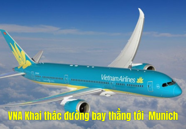 Vietnam Airlines khai thác bay thẳng đến Munich