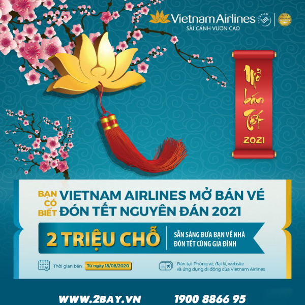 VIETJET VÀ VIETNAM AIRLINES MỞ BÁN VÉ TẾT 2021