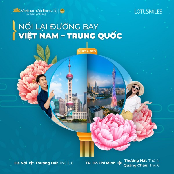 NỐI LẠI ĐƯỜNG BAY VIỆT NAM - TRUNG QUỐC