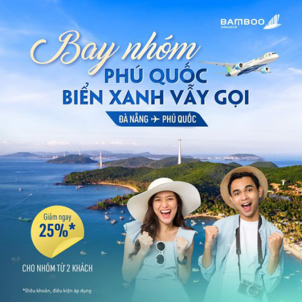 SẠC PIN TẠI PHÚ QUỐC CÙNG ƯU ĐÃI BAY NHÓM LÊN ĐẾN 25%